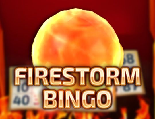 Slot Firestorm Bingo