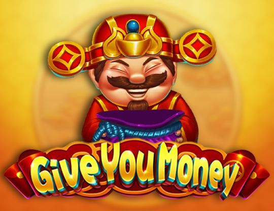 Slot Give You Money
