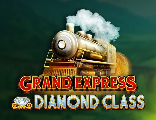 Slot Grand Express Diamond Class