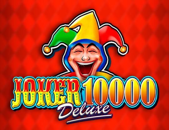 Slot Joker 10000 Deluxe