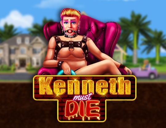 Slot Kenneth Must Die