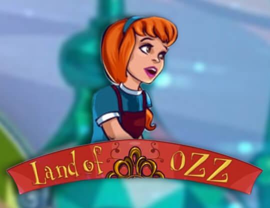 Slot Land of Ozz