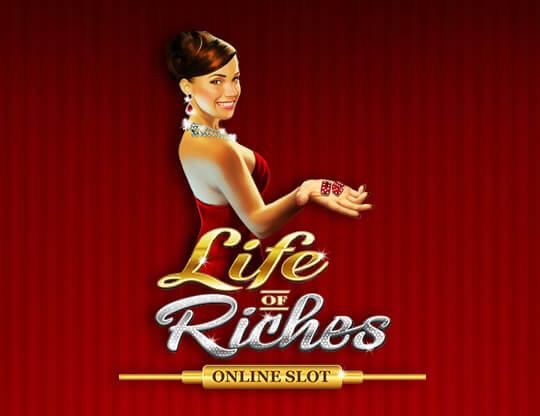 Slot Life of Riches