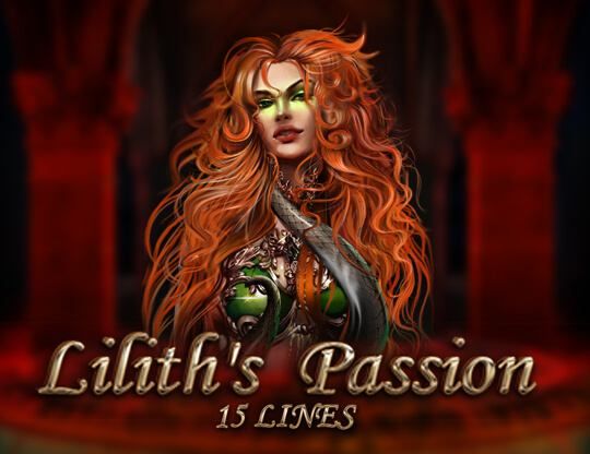 Online slot Lilith Passion 15 Lines