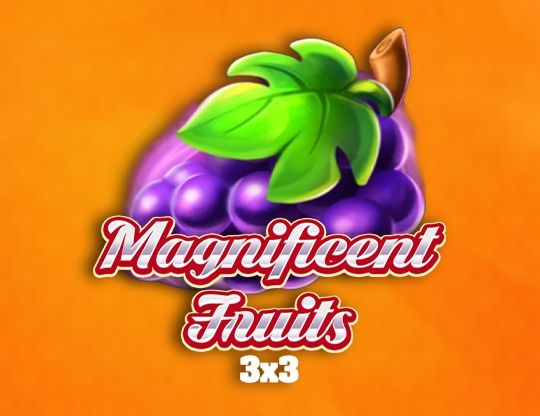 Slot Magnificent Fruits (3×3)