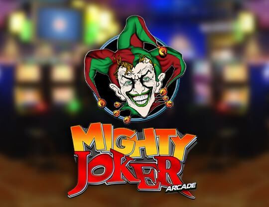 Slot Mighty Joker Arcade