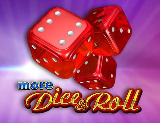 Slot More Dice and Roll