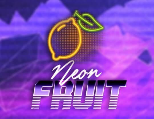 Slot Neon Fruit