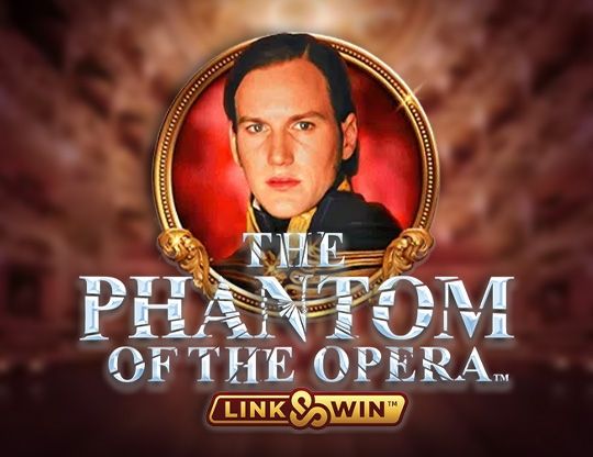 Slot Phantom of the Opera Link and Win
