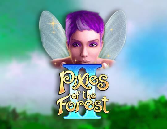 Slot Pixies of the Forest II