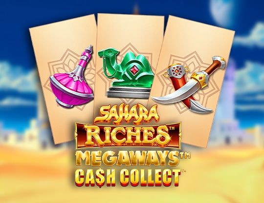 Slot Sahara Riches Megaways Cash Collect
