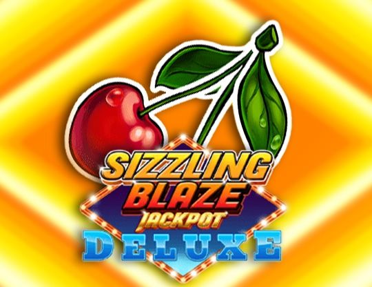 Slot Sizzling Blaze Jackpot Deluxe