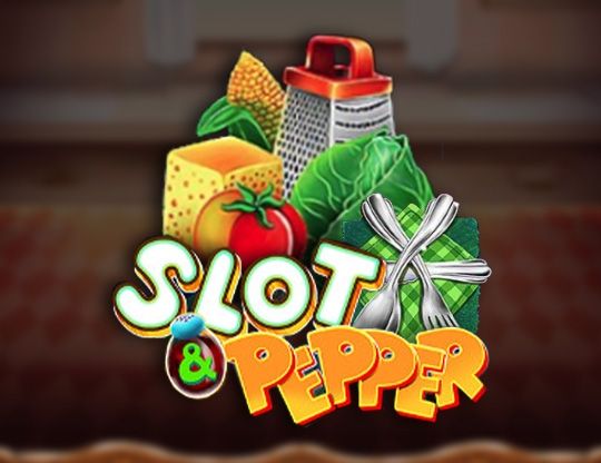Slot Slot and Pepper