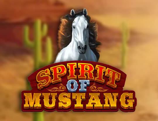 Slot Spirit of Mustang