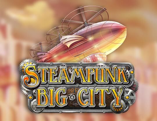 Slot Steampunk Big City