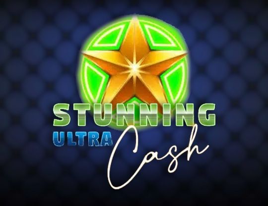 Slot Stunning Cash Ultra