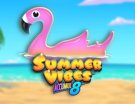 Slot Summer Vibes Accumul8