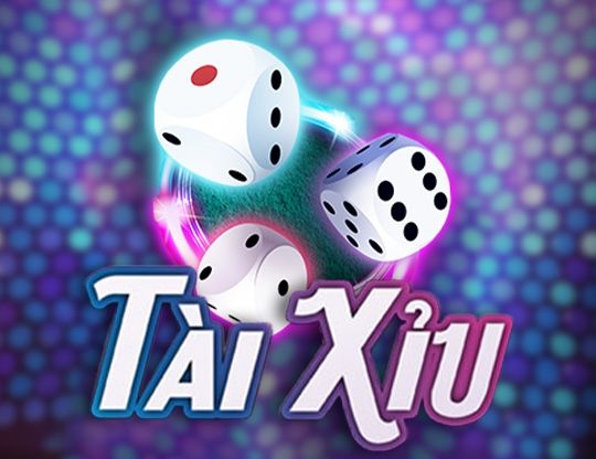 Slot Tai Xiu