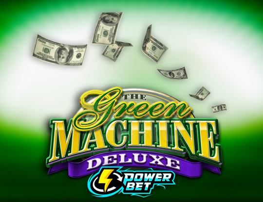 Slot The Green Machine Deluxe: Power Bet