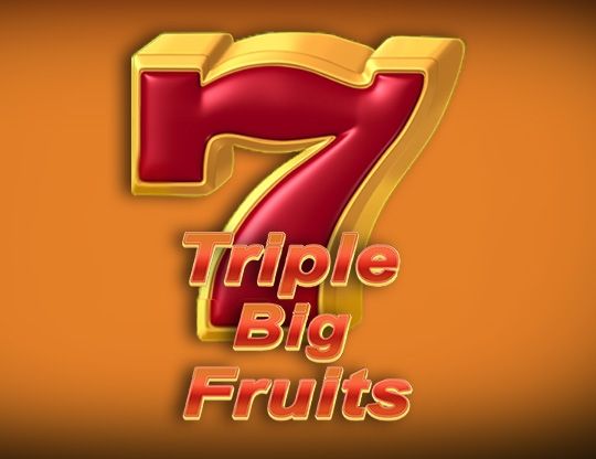 Slot Triple Big Fruits