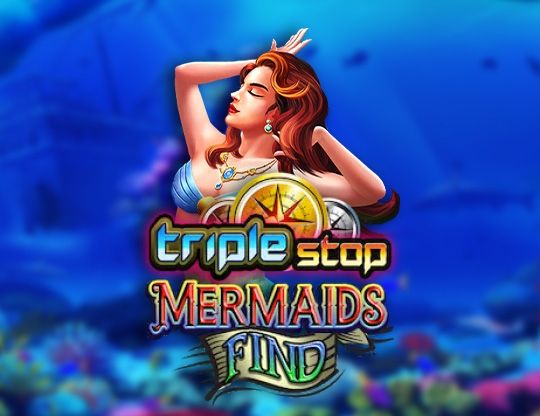 Slot Triple Stop: Mermaids Find