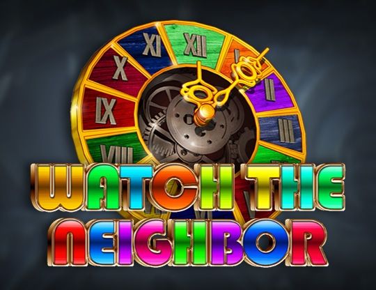 Slot Watch the Neighbor