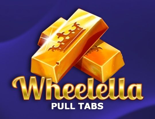 Slot Wheelella (Pull Tabs)