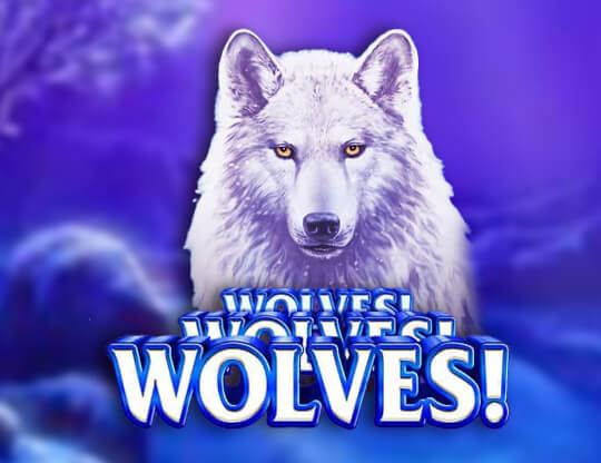 Slot Wolves! Wolves! Wolves!
